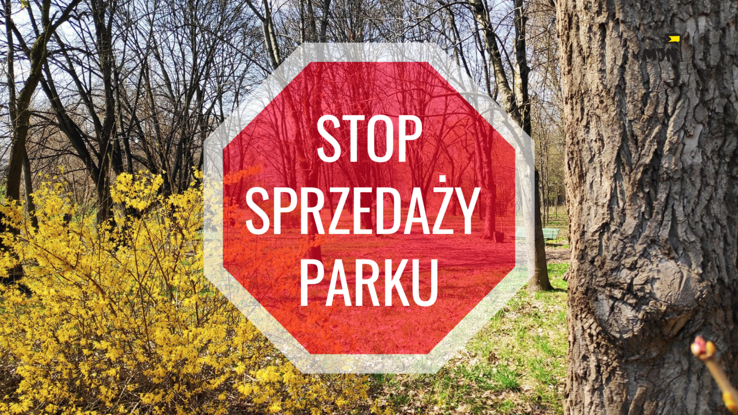STOP sprzedaży i zabudowie parku przy ul. Spartańskiej na Mokotowie