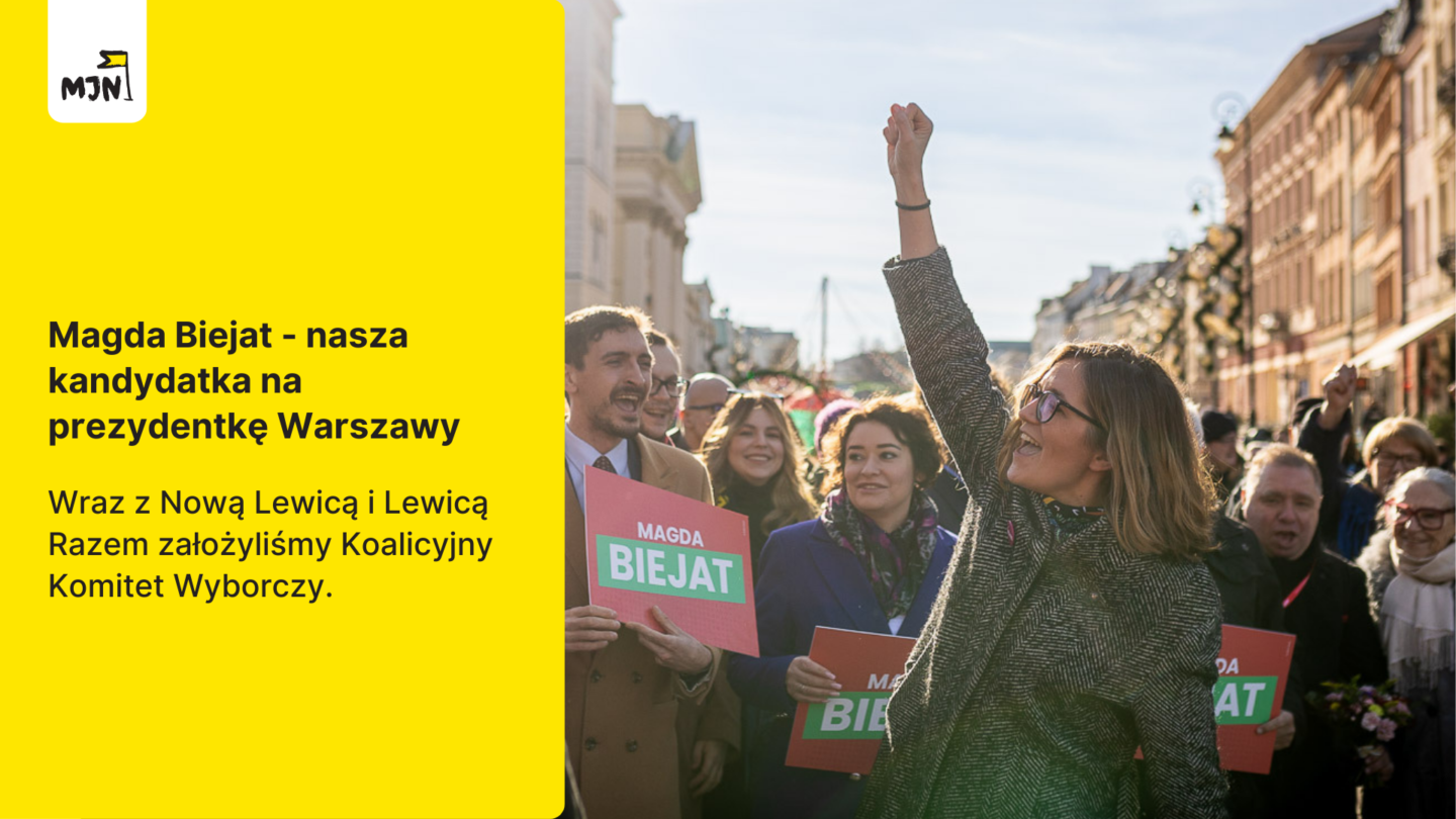 Magda Biejat – nasza kandydatka na Prezydentkę Warszawy